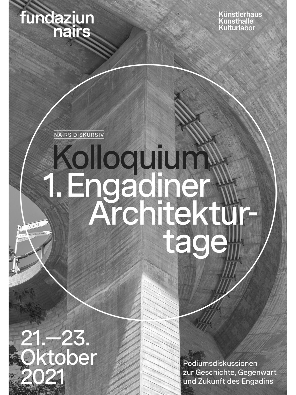 Bauliche Identität - Erste Engadiner Architekturtage 21.-23. Oktober 2021 in der Fundaziun Nairs in Scuol - Teil 1